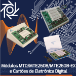 Módulos MTD / MTE2608 / MTE2608-EX e Cartões de Eletrônica Digital